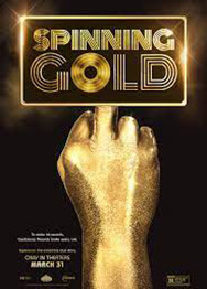Watch trailer for Spinning Gold